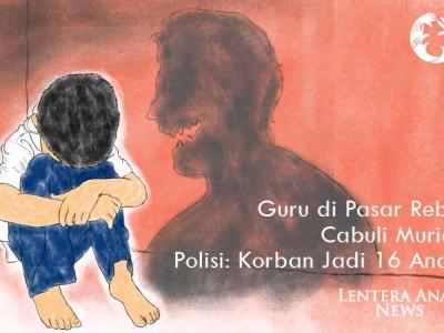 Guru di Pasar Rebo Cabuli Murid, Polisi: Korban Jadi 16 Anak
