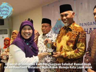 6 Daerah di Indonesia Raih Penghargaan Sahabat Ramah Anak dalam Komitmen Melarang Iklan Rokok Menuju Kota Layak Anak